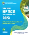 Ấn phẩm “Toàn cảnh HTX nông nghiệp năm 2023” với Chủ đề: hướng tới chuyển đổi nông nghiệp xanh, phát thải thấp ở Việt Nam